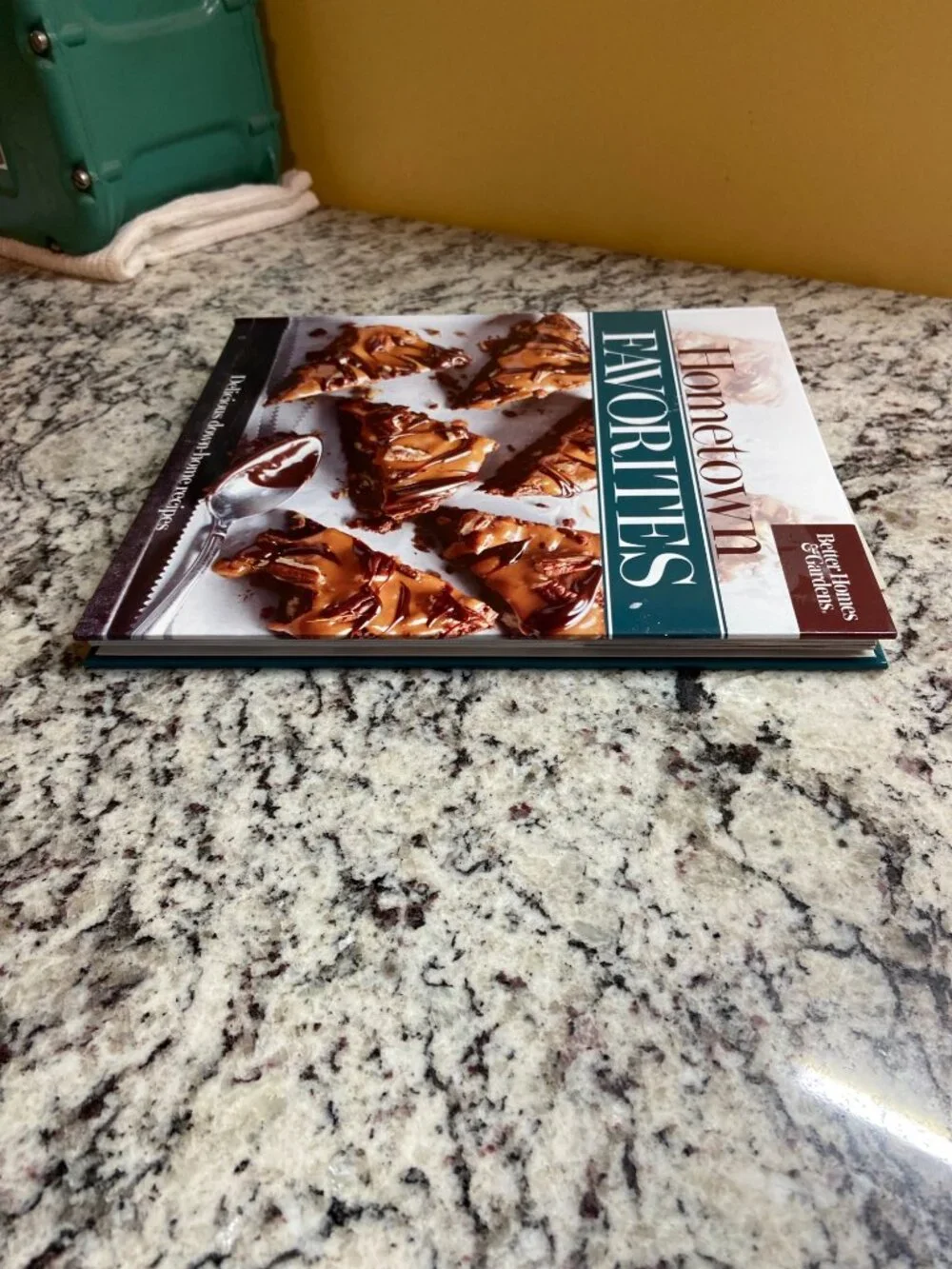 Better Homes & Gardens Hometown Favorites Cookbook 2018 Recipes